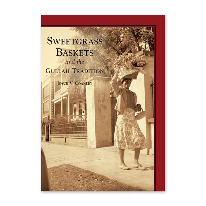 Sweetgrass Baskets and the Gullah Tradition